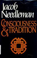Consciousness and Tradition 0824504534 Book Cover