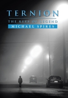 Ternion: The Keys of Legend 1796090131 Book Cover