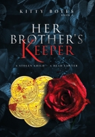 Her Brother's Keeper: A Stolen Child - A Dead Lawyer 0648513556 Book Cover
