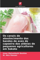 Os canais de abastecimento dos bandos de aves de capoeira das aldeias de pequenos agricultores em Sokoto (Portuguese Edition) 6208392004 Book Cover
