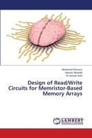 Design of Read/Write Circuits for Memristor-Based Memory Arrays 3659783137 Book Cover