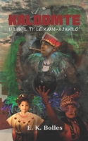 U liik’il ti’ le Ka’an-Ajawilo’: Kaloomte Noj-ba’ate’elo’ob yo’osal u nojoch yuumil ti’ le Maya Lu’umo’ B08R7DQBGG Book Cover