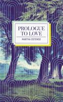 Prologue to Love 198878459X Book Cover
