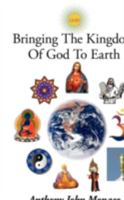 Bringing the Kingdom of God to Earth: A Stars of the Scriptures Series 1438917015 Book Cover