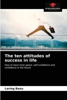 The ten attitudes of success in life 6203212180 Book Cover