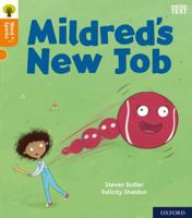 Oxford Reading Tree Word Sparks: Level 6: Mildred's New Job (Oxford Reading Tree Word Sparks) 0198496125 Book Cover