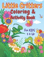 Little Critters Coloring and Activity Book for Kids B093R7XQF5 Book Cover