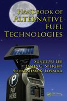 Handbook of Alternative Fuel Technologies 1138374857 Book Cover