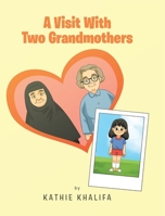 A Visit With Two Grandmothers null Book Cover