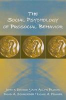 The Social Psychology of Prosocial Behavior 080584936X Book Cover