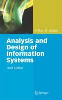 Analysis and Design of Information Systems 1849966397 Book Cover