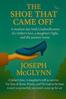 The Shoe That Came Off 106816140X Book Cover