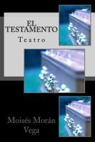 El Testamento 151889531X Book Cover
