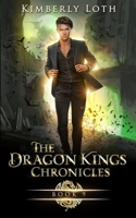 The Dragon Kings Chronicles: Book 9 B093RKFRWM Book Cover