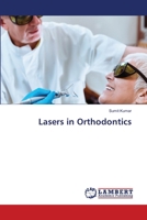 Lasers in Orthodontics 6207647432 Book Cover