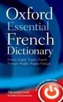 Oxford Essential French Dictionary: French-English, English-French 0199576386 Book Cover