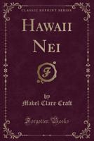 Hawaii Nei 1016933029 Book Cover