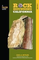 Rockhounding California 1560446390 Book Cover