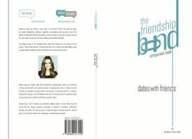 Dates with Friends: The Friendship Bond companion book 0988247429 Book Cover