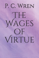 The Wages of Virtue 1519209894 Book Cover