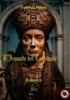 L'Amante del Cardinale (Italian Edition) 144776126X Book Cover