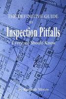 The Definitive Guide to Inspection Pitfalls Everyone Should Know 1544879377 Book Cover