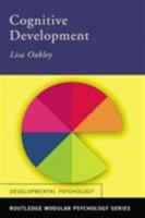 Cognitive Development (Routledge Modular Psychology) 0415242355 Book Cover