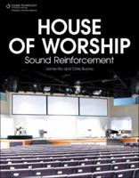 House of Worship Sound Reinforcement 1598636138 Book Cover