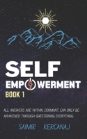 Self Empowerment: Book ONE B09RV37HLC Book Cover