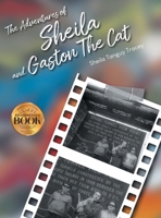 Tracey The Adventures of Sheila and Gaston The Cat 1965552471 Book Cover