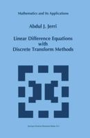 Linear Difference Equations with Discrete Transform Methods 1441947558 Book Cover