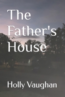 The Father's House B0C7T9MMMN Book Cover