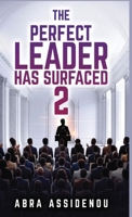 The Perfect Leader Has Surfaced Book 2 B0H3P4PL2G Book Cover