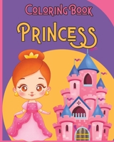 PRINCESS - Coloring Book: The Ideal Coloring Book for Princess-loving Girls and Boys! B0C81DZLHQ Book Cover