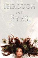 Through My Eyes 1438952406 Book Cover
