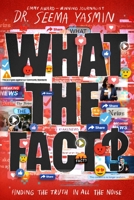 What the Fact? 1665900032 Book Cover