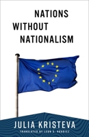 Nations Without Nationalism 0231081049 Book Cover