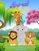 Animali dello zoo - I migliori nuovi libri da colorare sugli animali: 100 pagine da colorare per bambini Età 4-8 B08QBYGLFC Book Cover