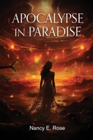 Apocalypse in Paradise 1493153986 Book Cover