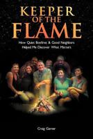 Keeper of the Flame 1465347496 Book Cover
