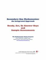 Secondary One Mathematics: An Integrated Approach: Ready, Set, Go Answer Keys and Sample Assessments 0989777707 Book Cover