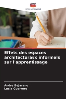 Effets des espaces architecturaux informels sur l'apprentissage (French Edition) 6209459196 Book Cover