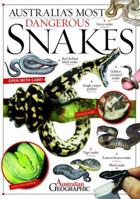 Australia's Most Dangerous Snakes 1742455077 Book Cover