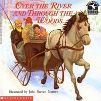 Over the River and Through the Woods (Cartwheel) 0590452584 Book Cover