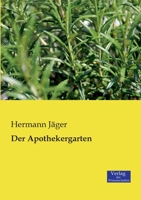 Der Apothekergarten 3957002850 Book Cover