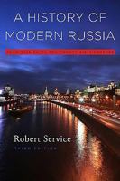 A History of Modern Russia: From Nicholas II to Vladimir Putin 067401801X Book Cover