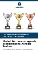 Modell für herausragende brasilianische Aerobic-Trainer 3330800976 Book Cover