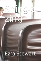 Shing a zing B08JF5FR82 Book Cover