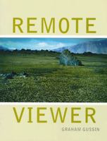 Graham Gussin: Remote Viewer 0953863492 Book Cover
