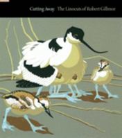 Cutting Away: The Linocuts of Robert Gillmor 1904078141 Book Cover